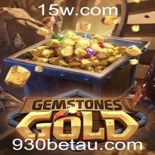 Descubra o Fascinante Mundo de GemstonesGold e a Plataforma Inovadora 930bet